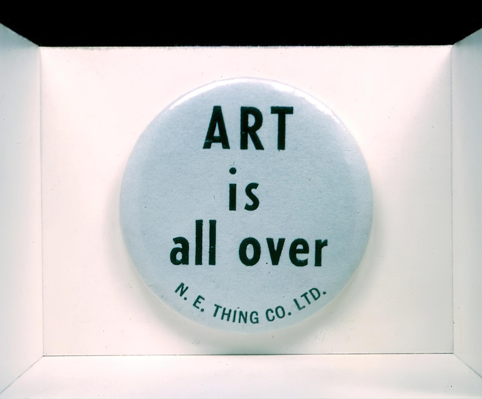 N.E. Thing Co. Ltd. (Iain Baxter) - Art is all over